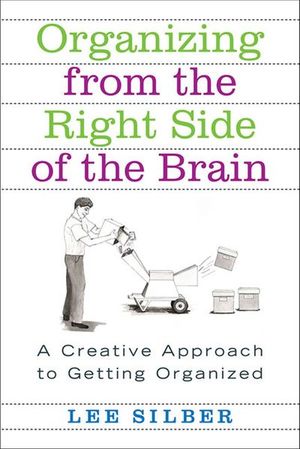 Buy Organizing from the Right Side of the Brain at Amazon
